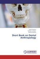 Short Book on Dental Anthropology
