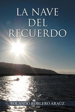 La Nave del Recuerdo