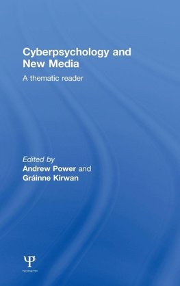 Cyberpsychology and New Media
