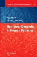 Nonlinear Dynamics in Human Behavior