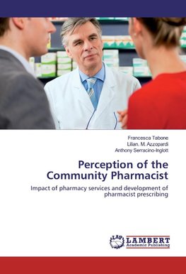 Perception of the Community Pharmacist