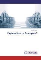 Explanation or Examples?