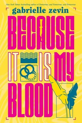 Because It Is My Blood