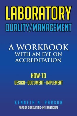 LABORATORY QUALITY/MANAGEMENT