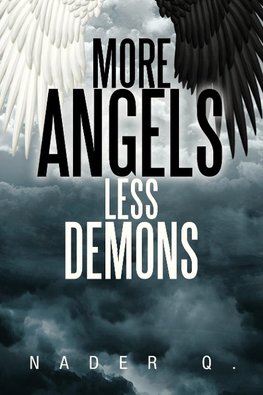More Angels Less Demons