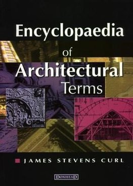 Encyclopaedia of Architectural Terms