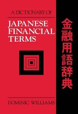 A Dictionary of Japanese Financial Terms