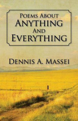 Poems About Anything And Everything