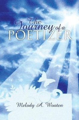 The Journey of a Poetizer