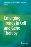 Emerging Trends in Cell and Gene Therapy