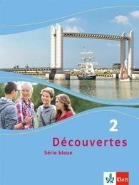 Découvertes Série bleue 2. Schülerbuch. ab Klasse 7