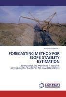Forecasting method for slope stability estimation