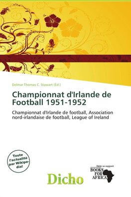 Championnat d'Irlande de Football 1951-1952