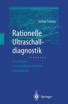 Rationelle Ultraschalldiagnostik