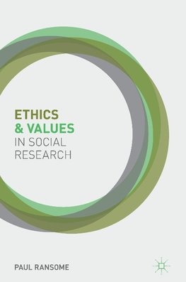 Ethics and Values in Social Research
