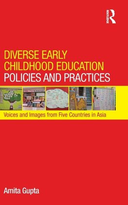 Diverse Early Childhood Education Policies and Practices
