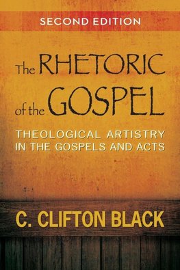 The Rhetoric of the Gospel