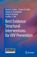 Best Evidence Structural Interventions for HIV Prevention