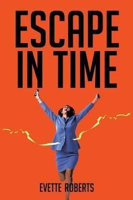Escape in Time