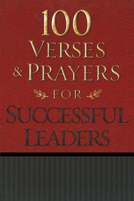 100 Verses and Prayers for Successful Leaders