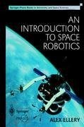 An Introduction to Space Robotics