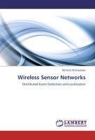 Wireless Sensor Networks