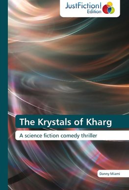 The Krystals of Kharg