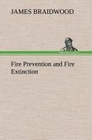 Fire Prevention and Fire Extinction