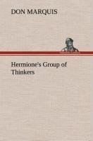Hermione's Group of Thinkers