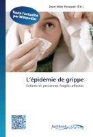 L'épidémie de grippe