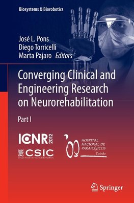 Converging Clinical and Engineering Research on Neurorehabilitation