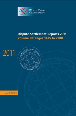 Dispute Settlement Reports 2011