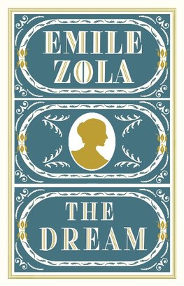 Zola, E: Dream