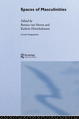 Spaces of Masculinities