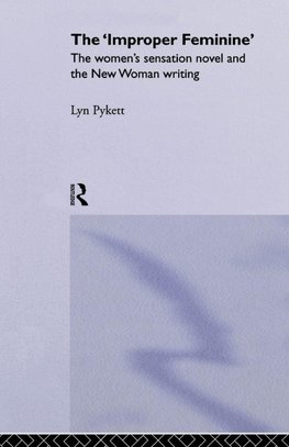 The 'Improper' Feminine