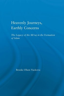 Heavenly Journeys, Earthly Concerns
