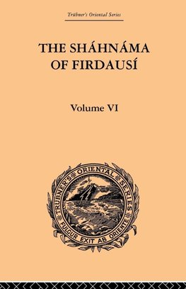 The Shahnama of Firdausi