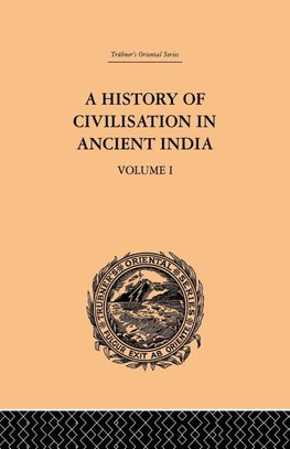 A History of Civilisation in Ancient India