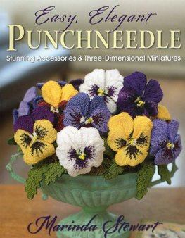 Easy, Elegant Punchneedle
