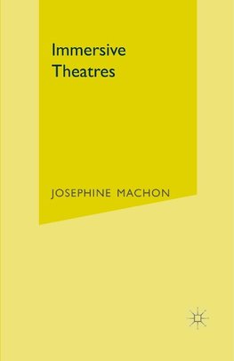 Immersive Theatres