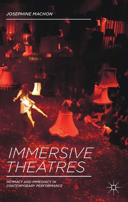Immersive Theatres