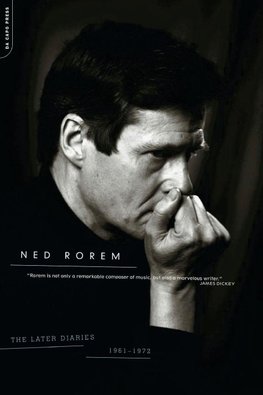 The Later Diaries of Ned Rorem