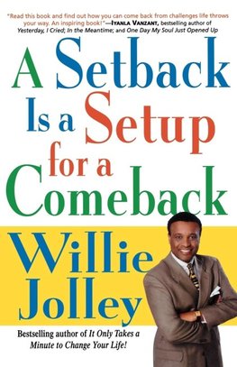 A Setback Is a Setup for a Comeback