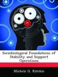 Sociobiological Foundations of Stability and Support Operations