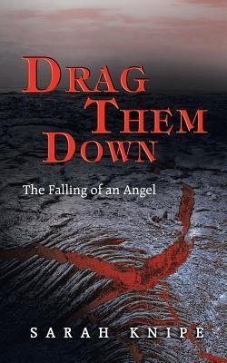 Drag Them Down