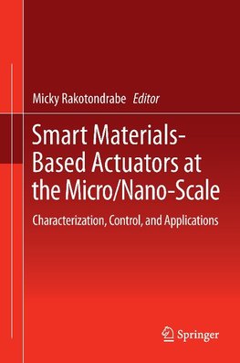 Smart Materials-Based Actuators at the Micro/Nano-Scale