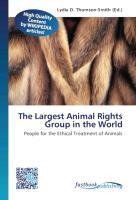 The Largest Animal Rights Group in the World