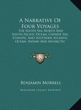 A Narrative Of Four Voyages