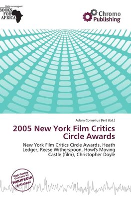 2005 New York Film Critics Circle Awards