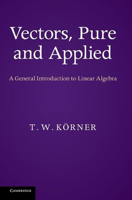 Vectors, Pure and Applied
